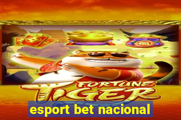 esport bet nacional