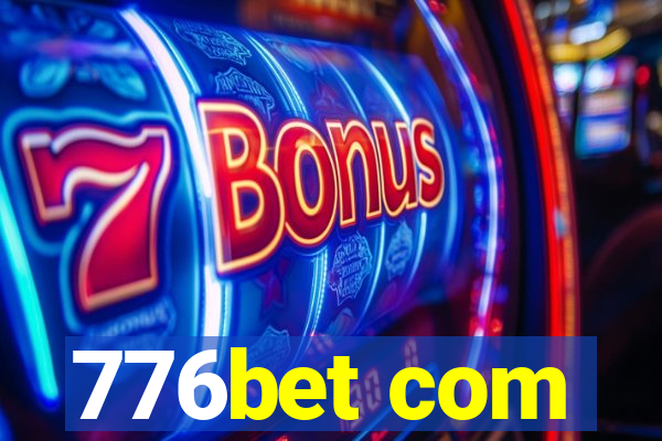 776bet com