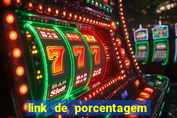 link de porcentagem dos slots pg