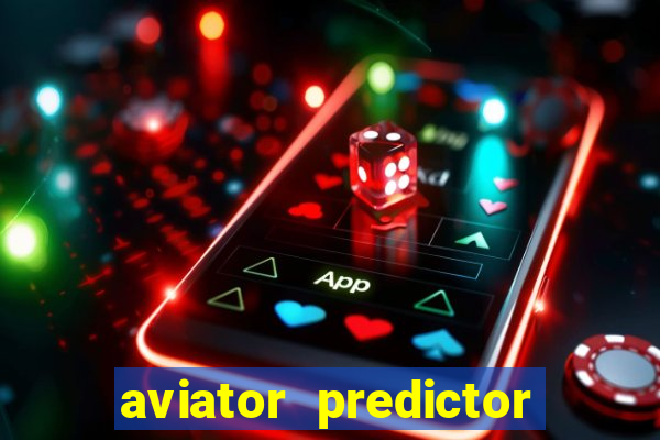 aviator predictor v4.0 activation code free