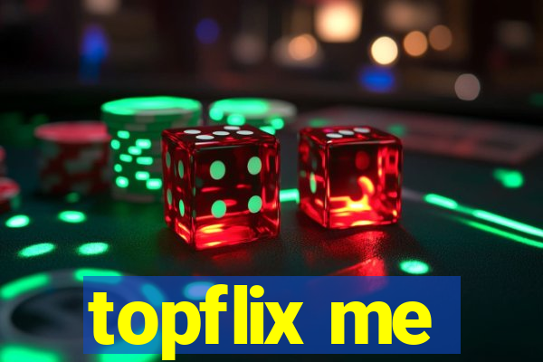 topflix me