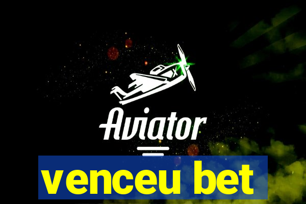 venceu bet