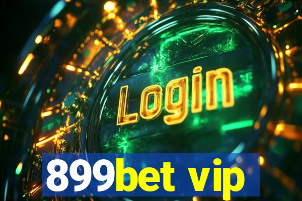 899bet vip