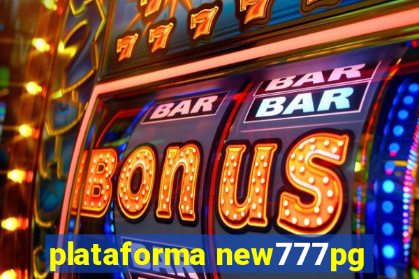 plataforma new777pg