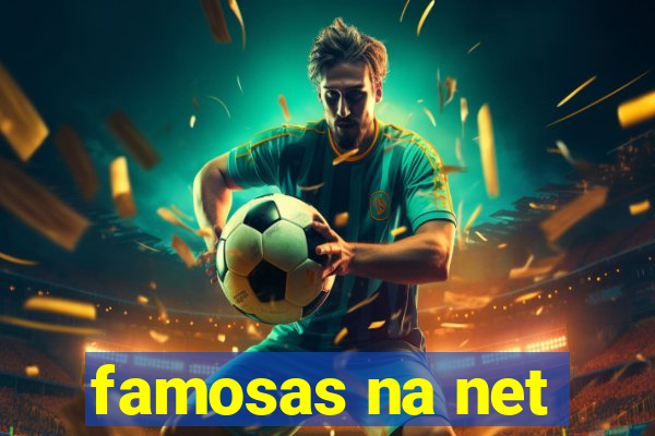 famosas na net