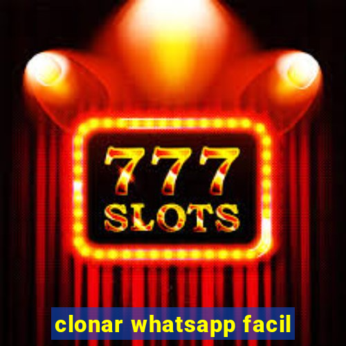 clonar whatsapp facil