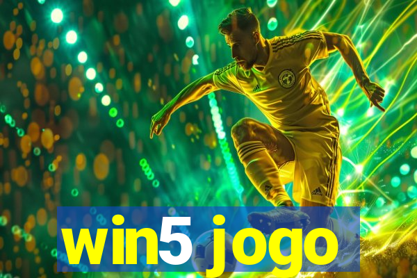 win5 jogo