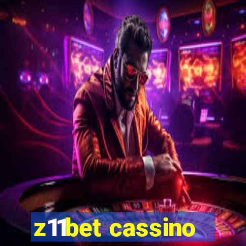 z11bet cassino