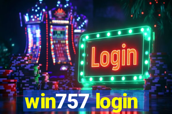 win757 login