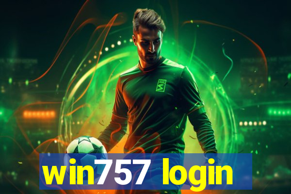 win757 login