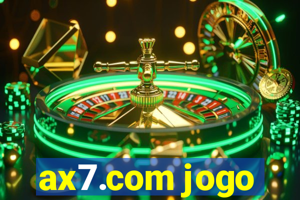 ax7.com jogo