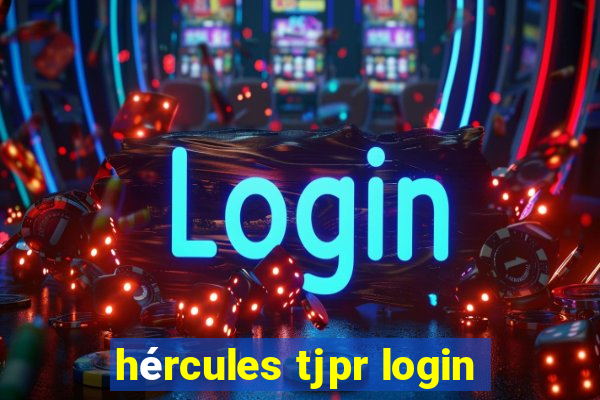 hércules tjpr login