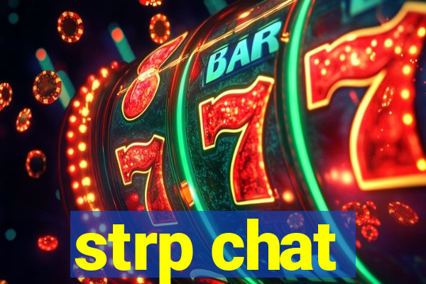 strp chat