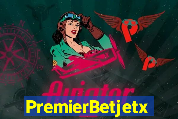 PremierBetjetx