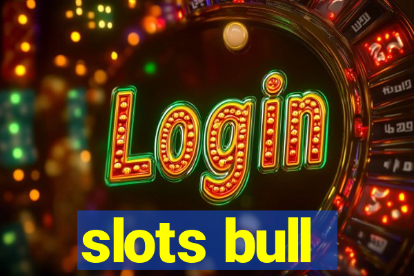 slots bull