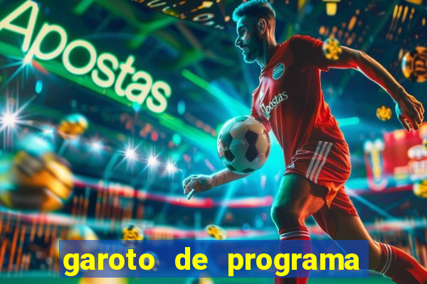 garoto de programa da zona leste