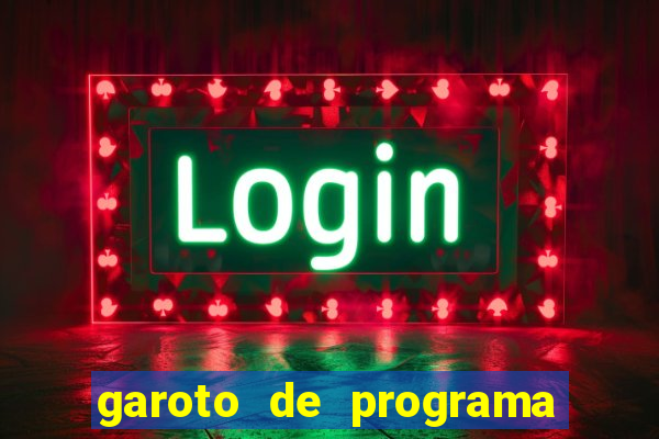 garoto de programa da zona leste