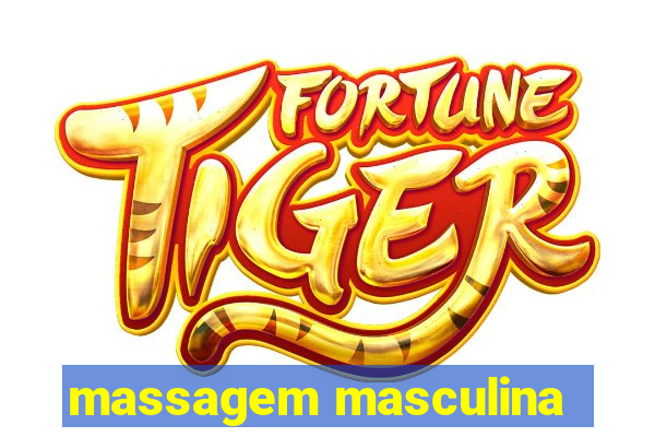 massagem masculina