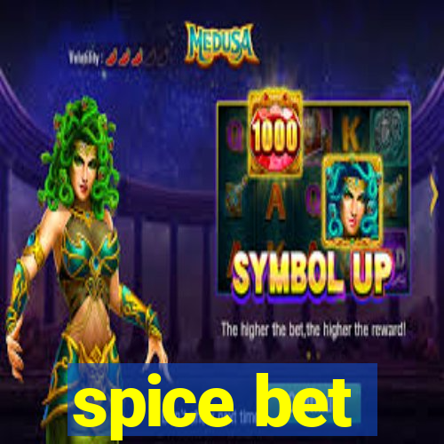 spice bet