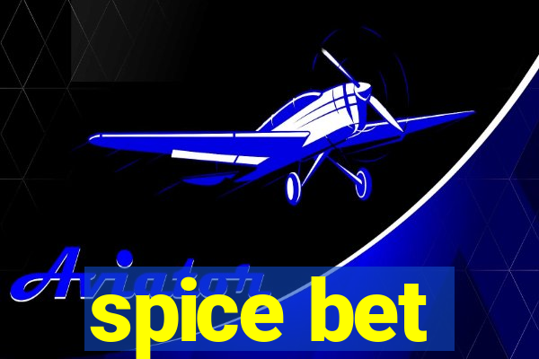 spice bet