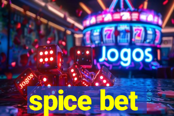 spice bet