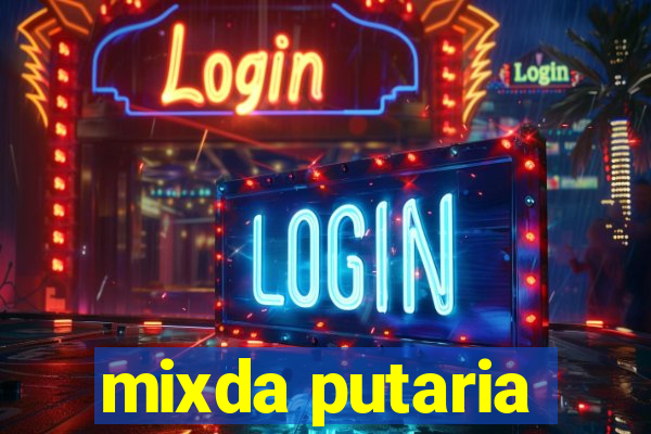 mixda putaria