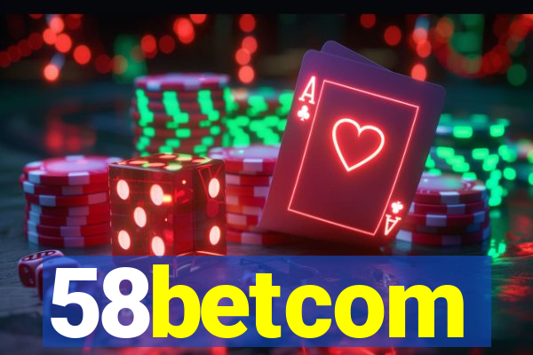 58betcom