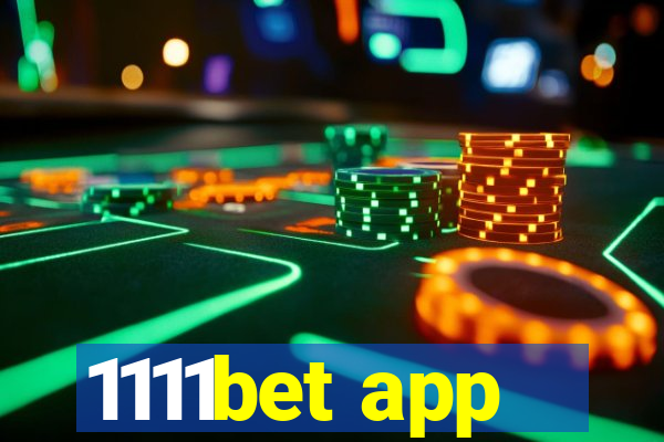 1111bet app