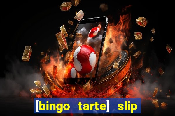 [bingo tarte] slip & stop 1988 part 1