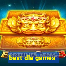 best dle games