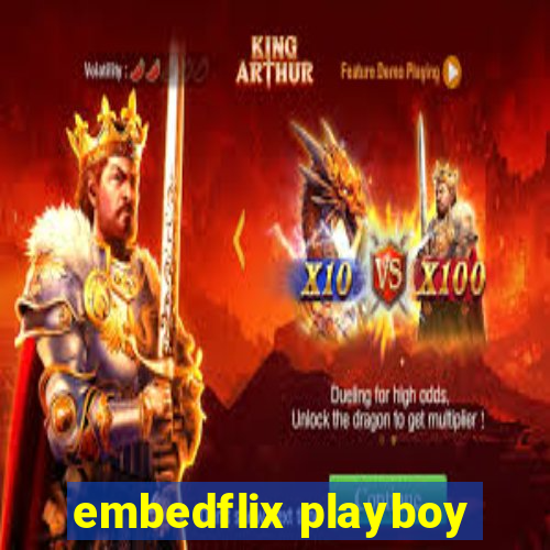 embedflix playboy