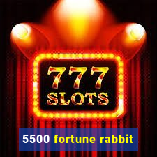 5500 fortune rabbit