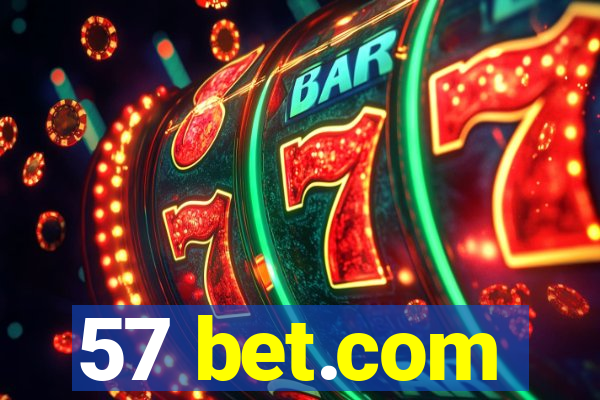 57 bet.com