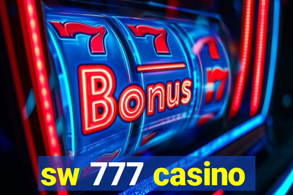 sw 777 casino