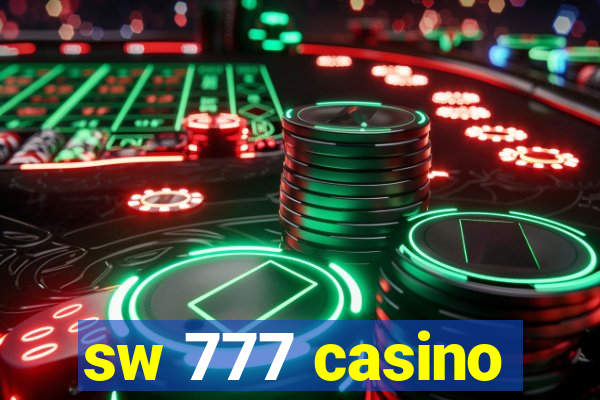 sw 777 casino