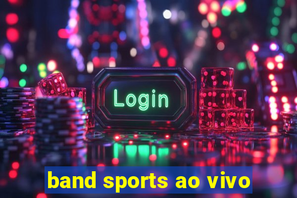 band sports ao vivo