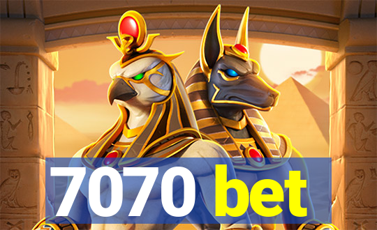 7070 bet