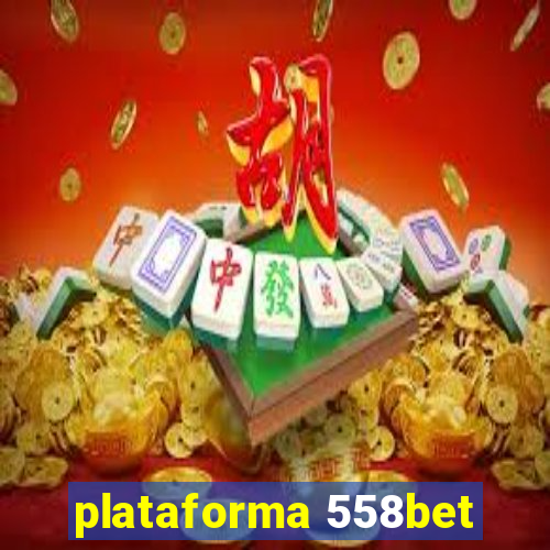 plataforma 558bet