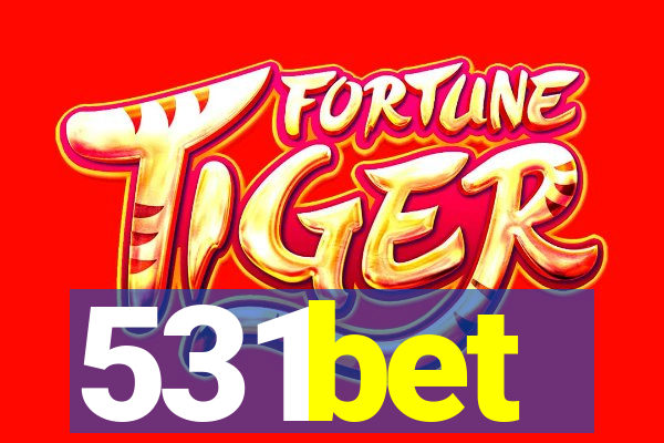 531bet