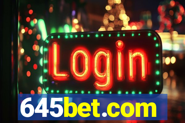 645bet.com