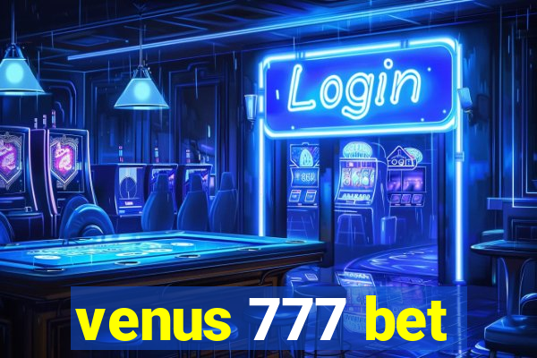 venus 777 bet