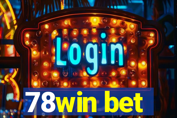 78win bet