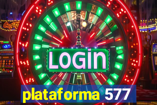 plataforma 577