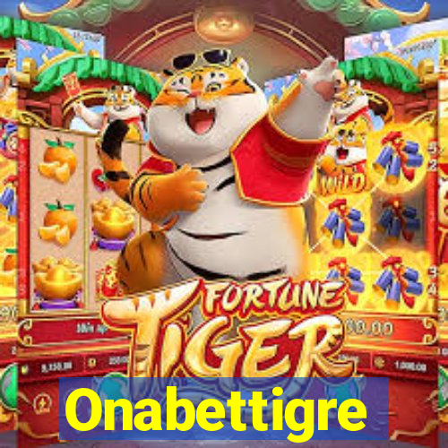 Onabettigre