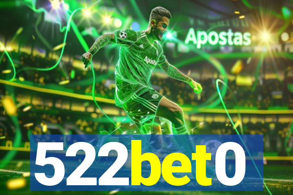 522bet0