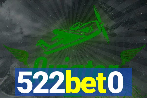 522bet0