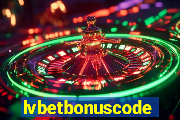 lvbetbonuscode