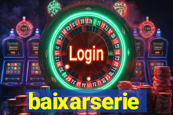 baixarserie