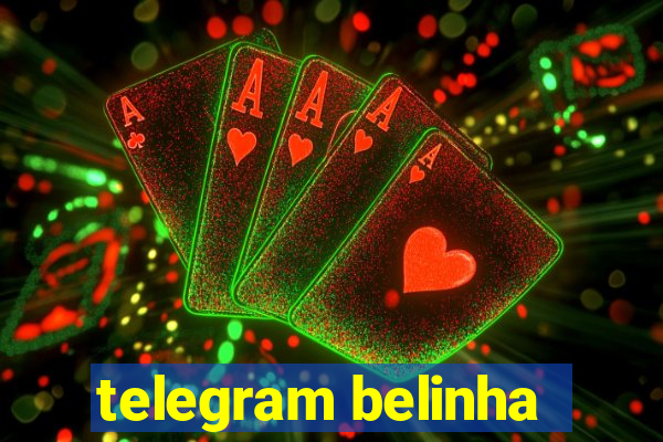 telegram belinha