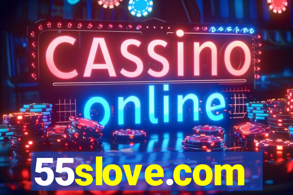 55slove.com